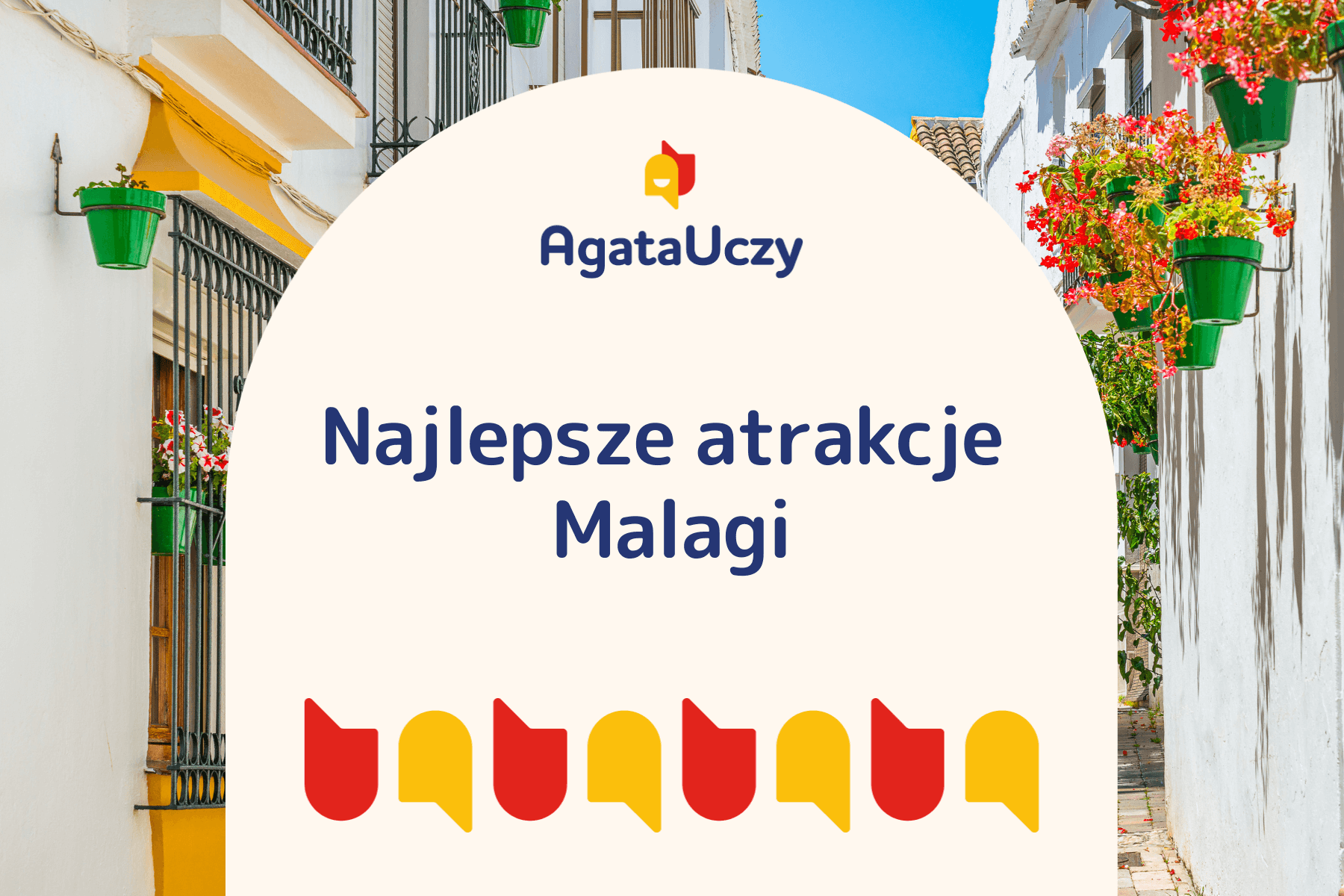 Malaga – najlepsze atrakcje! Co warto zobaczyć?