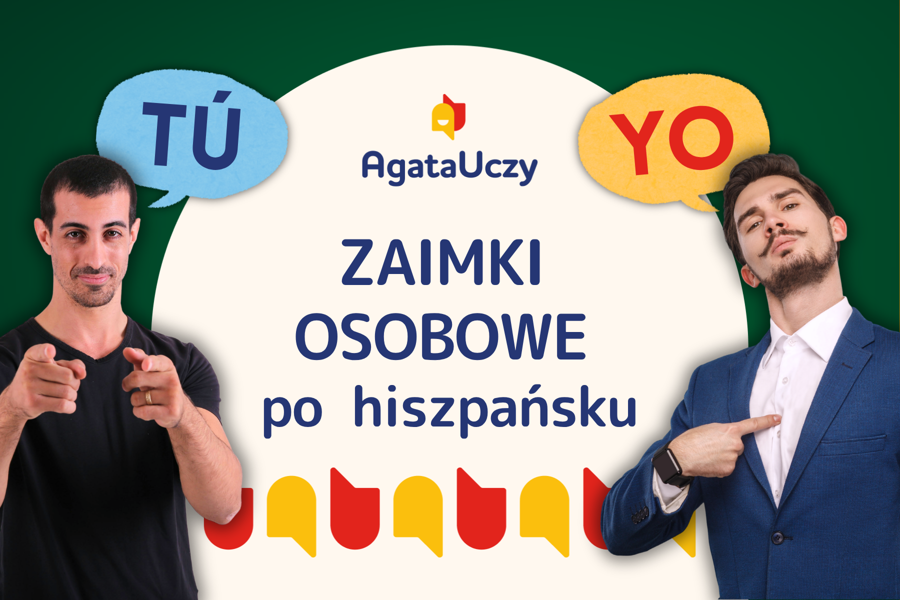 Agata Uczy - Zaimki osobowe w języku hiszpańskim: użycie i przykłady